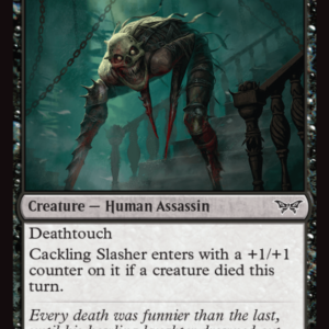 Duskmourn - Cackling Slasher - Brand New